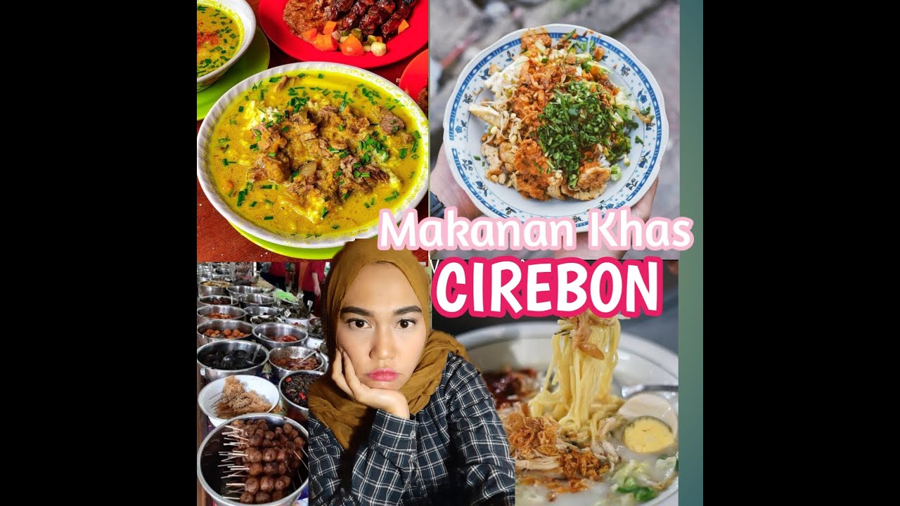 Makanan Khas CIREBON 