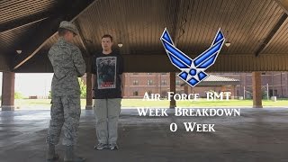 Air Force BMT Week Breakdown: 0 Week