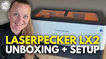 LaserPecker LX2 Unboxing & Setup | Full Tutorial + First Impressions (20W, 40W & 2W IR Modules)