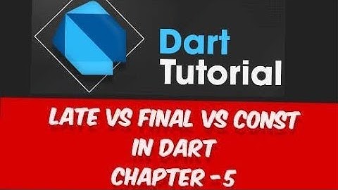 Late Vs final Vs const in Dart || Dart Tutorials || flutter #2024 #dart #programming #memes #flutter