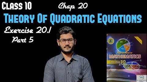 Class 10 Maths Chap 20 Theory Of Quadratic Equation Exercise 20.1 Part 5 Sindh board ​⁠