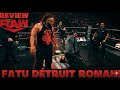 FATU DETRUIT ROMAN ENCORE! - REVIEW DE RAW #3