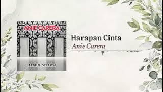 Anie Carera - Harapan Cinta