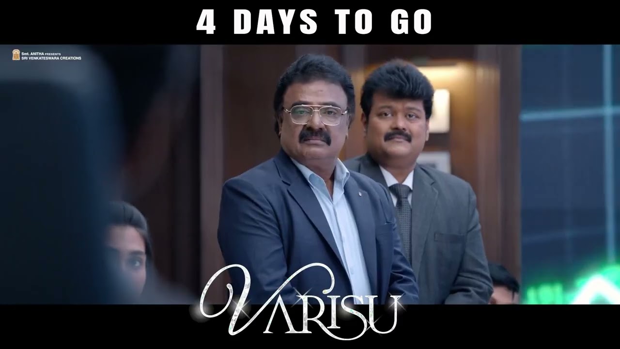 Varisu 4 Days to go | Thalapathy Vijay | Rashmika | Vamshi Paidipally | Dil Raju | S.Thaman
