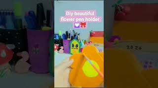Diy beautiful flower pen holder 💓😚 #diy #art #craft #like