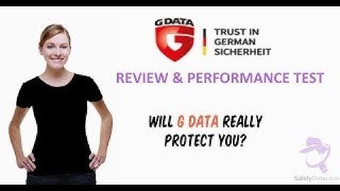 G Data Review & Performance Test