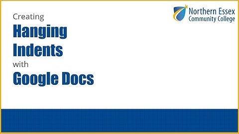 Creating Hanging Indents with Google Docs