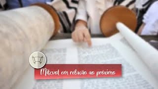 Mitsvot em relação ao próximo-Parte 14