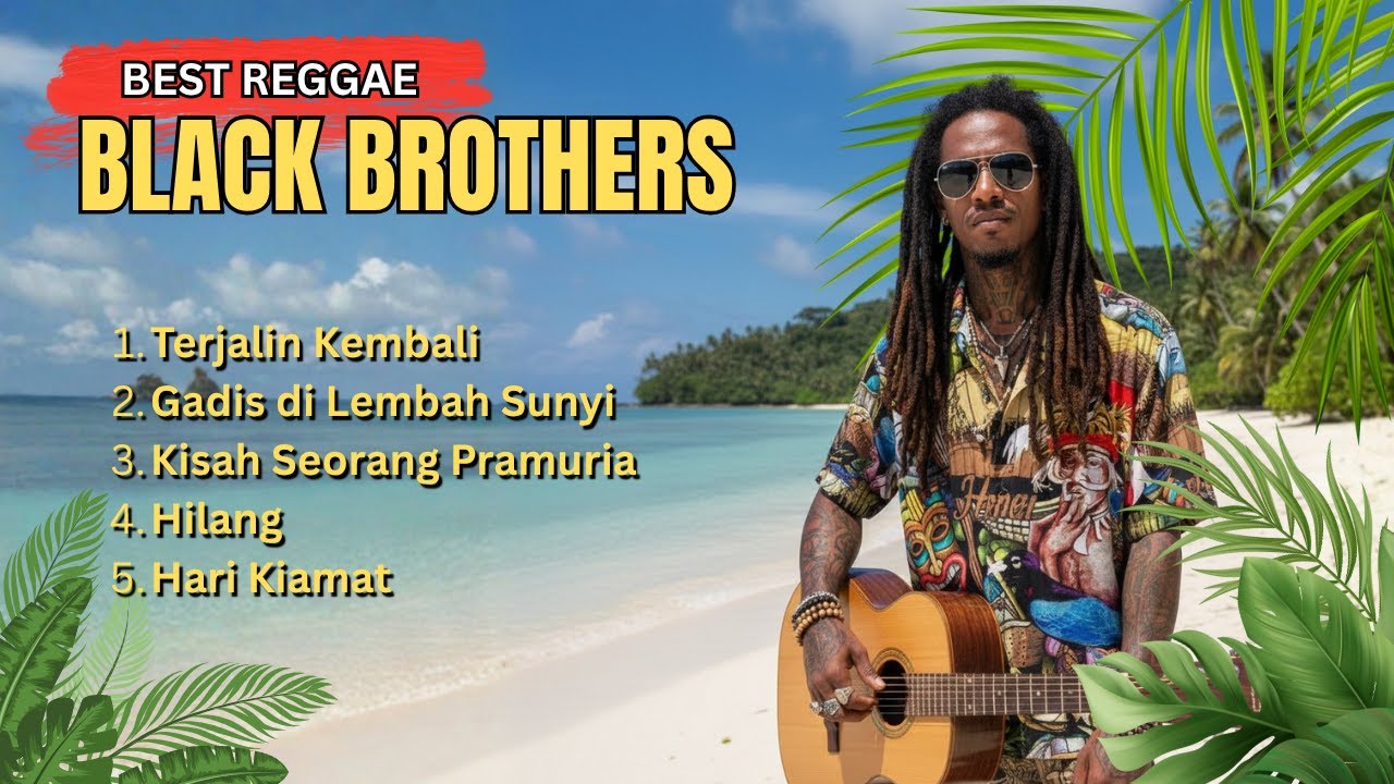 BEST OF BLACK BROTHERS REGGAE STYLE - COVER BY PAPUA VIBE OFFICIAL | #reggae #playlist #bestsong