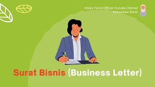 Surat Bisnis by Melya Yosita (Komunikasi Bisnis)