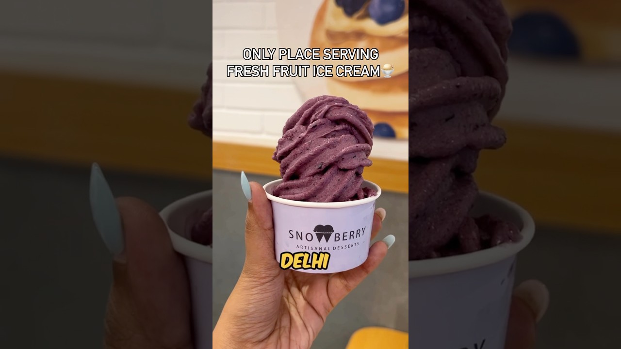 100% fresh fruit ice cream , only in snowberry Delhi