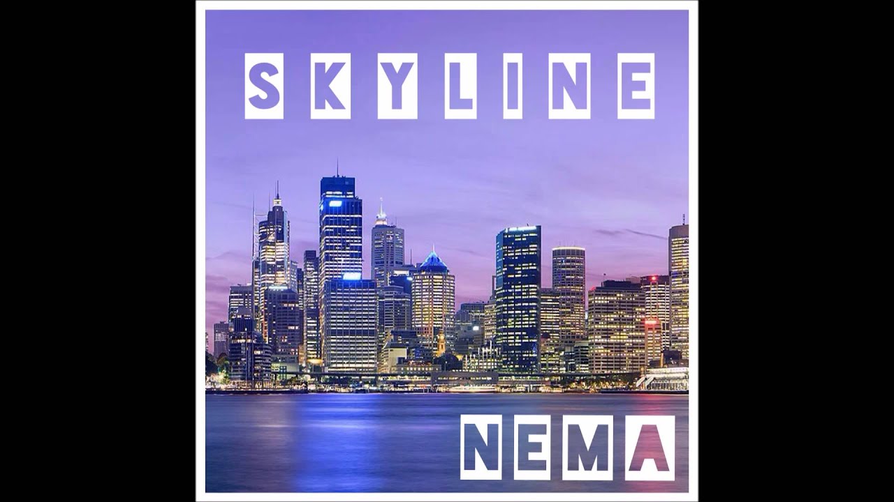 Skyline (Original Mix) - Nema