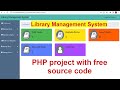 Library management system project in php with source code  php project with source code