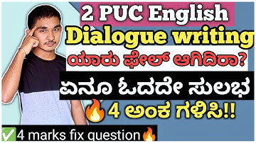 2 PUC English grammar Dialogue writing 4 marks fix question for repeaters students 2023