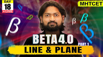 Line & Plane 01 | MHTCET 2025 | Beta 4.0#mhtcet #mhtcet2025 #livestream #live #livelecture