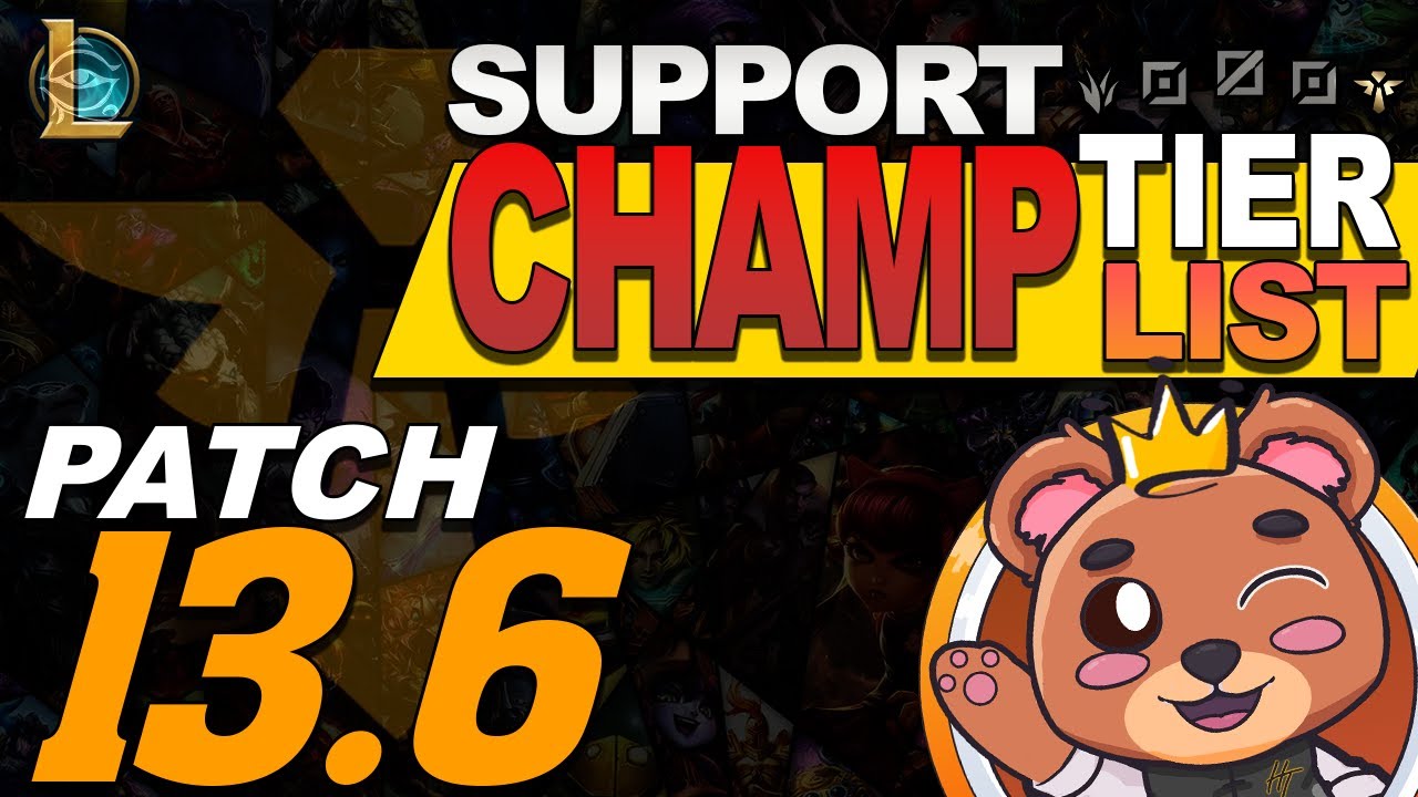 Support champion tier list - Solo Queue - NEW META | patch 13.6 (Heatpulse, Sheogorn, HeyTeddy)