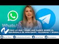 Todo lo que tienes que saber sobre el escándalo de WhatsApp, Telegram y Signal | Nuria Piera