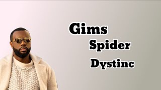 Gims - Spider feat Dystinc (paroles)