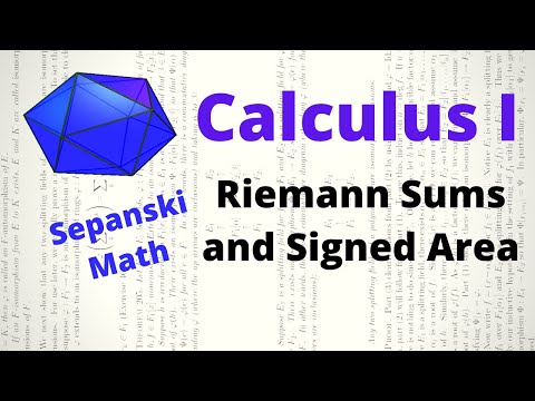Riemann Sums and Signed Area, Calculus 1