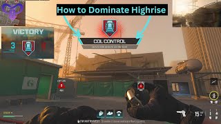 HOW TO DOMINATE HIGHRISE CONTROL AS A TEAM!!! (Multiplayer Ranked Gameplay)