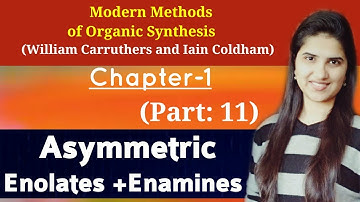 Evans Aldol reaction|Asymmetric synthesis|Chiral auxiliaries in asymmetric synthesis|Carruthers