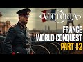 Victoria 3 | France WORLD RECORD attempt for World Conquest | #2