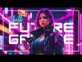 Chill future garage 1 hour  future garage mix