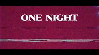 YARBCREW - One Night (Prod. By TRILOGY)「Official Music Video」