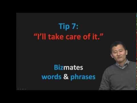 Bizmates無料英語学習 Words & Phrases Tip 7 "I'll take care of it."