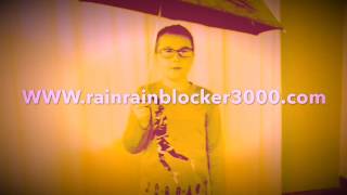 Rain Blocker