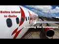 Galapagos to Quito Ecuador - Travel Day + a few stops
