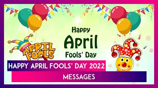 Happy April Fools' Day 2022 Messages: Funny Quotes, Jokes, Puns, Wishes And  Images To Fool Your Bffs - Youtube