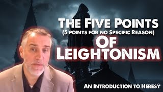 The 5 Points that Led Me Out of Calvinism | Leighton Flowers | Soteriology 101