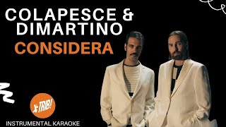 CONSIDERA - Colapesce e Dimartino (karaoke)