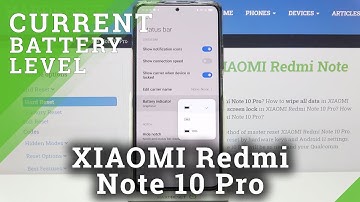 How to Show Battery Percentage on XIAOMI Redmi Note 10 Pro – Turn On Battery Percentage