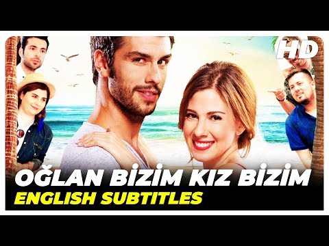 oğlan-bizim-kız-bizim-|-turkish-love-full-movie-(-english-subtitles-)