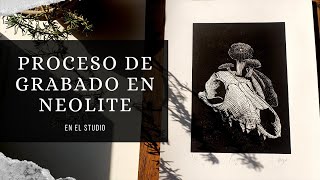 Proceso de grabado en neolite  - En el studio