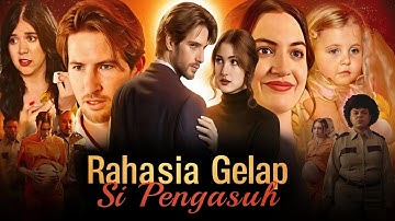 Rahasia Gelap Si Pengasuh | Drama Baru Semua Episode Dijelaskan | Story Review & Fakta Menarik