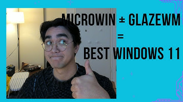 Turn Windows 11 into a Lean, Mean Tiling Machine with GlazeWM + MicroWin