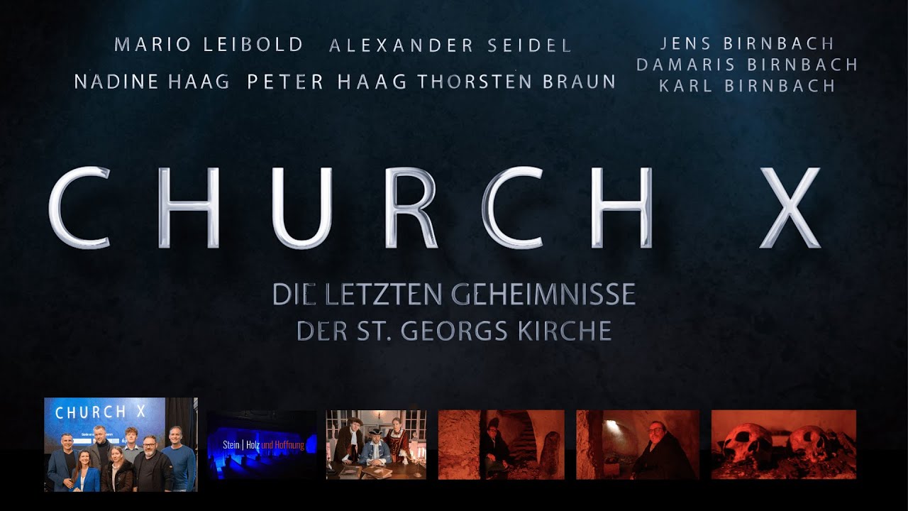 CHURCH X – Die letzten Geheimnisse der St. Georg`s Kirche