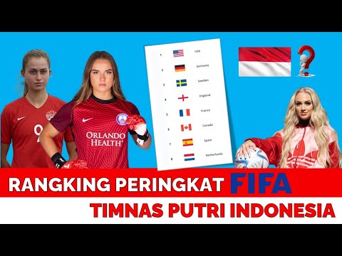 Ranking Peringkat FIFA Terbaru 2023 - Rangking FIFA Indonesia Timnas Putri Indonesia Terbaru 2023