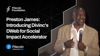 Introducing Divinc's DWeb for Social Impact Accelerator | FIL Network Base Austin 23