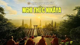Nghi Thức NIKAYA - Đảnh Lễ Pháp Bảo