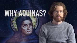 Why St. Thomas Aquinas is so Important