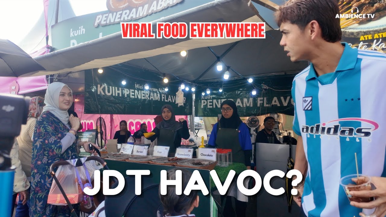 HAVOC FOOD FESTIVAL JB‼️ Viral Food, Influencers & JDT Goalkeeper Spotted!