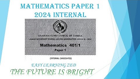 Grade 9 Mathematics paper 1 2024 internal
