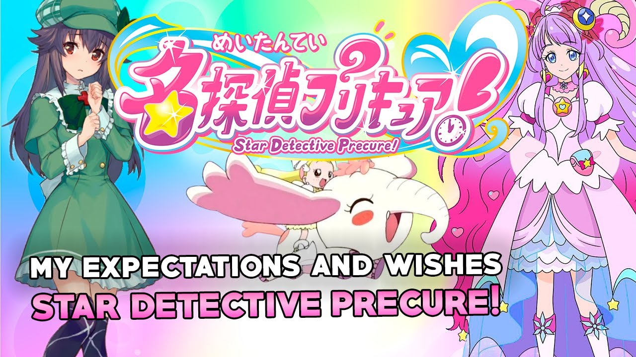 Star Detective Precure What I Want To See In 2026 Precure Youtube 