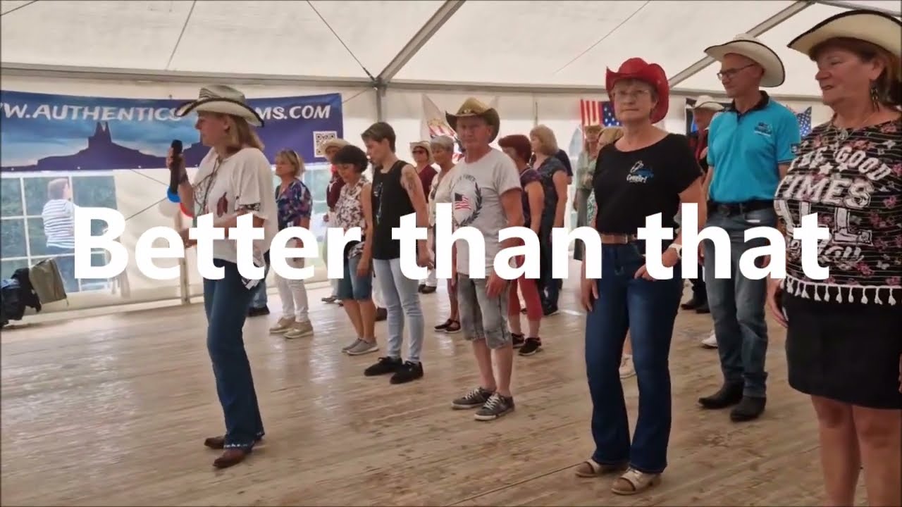 Better than that - Country line dance - Workshop à Super-Besse le 15 juillet 2024