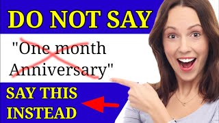 'MENSIVERSARY'// DO NOT SAY 'ONE MONTH ANNIVERSARY'