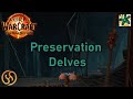 On Delves as a Preservation Evoker